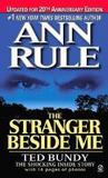 The Stranger Beside Me by Ann Rule