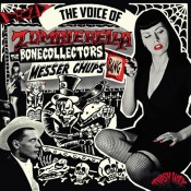 Messer Chups & The Bonecollectors - The Voice Of Zombierella - LP