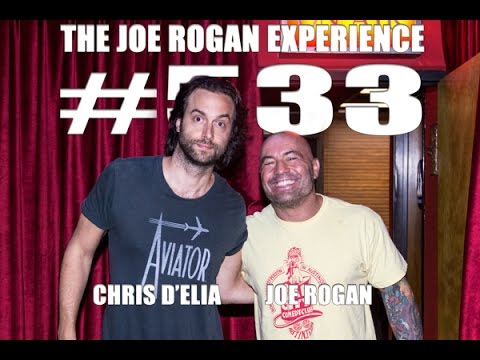 Joe Rogan Experience #533 - Chris D'Elia