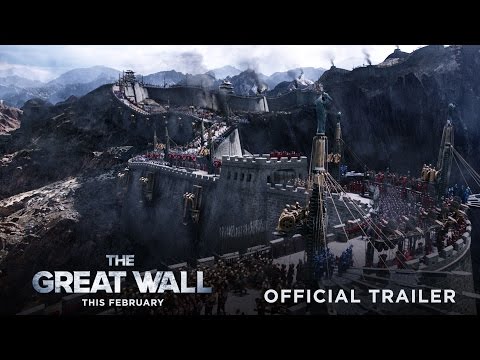 The Great Wall - Official Trailer #2 - In Theaters This February