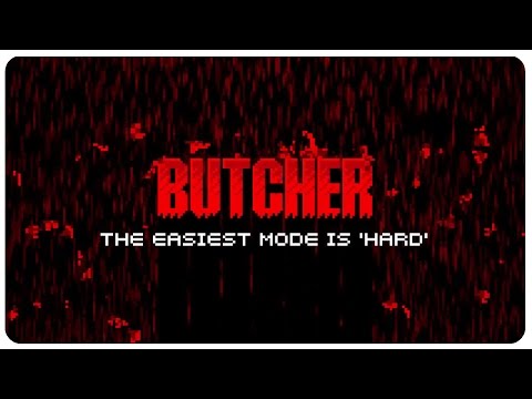 BUTCHER - Baby Back B**** | Butcher Gameplay (PC Game)