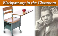 Blackpast.org in the Classroom