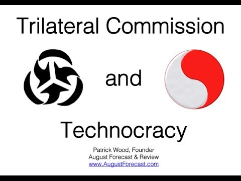 The Trilateral Commission and Technocracy