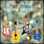 Any Major Acoustic Christmas