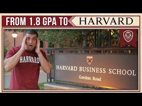 From 1.8 GPA to Harvard Business School