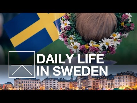 What Is Life Really Like In Sweden?