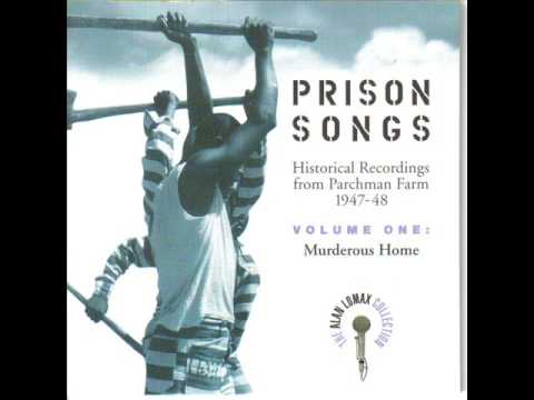 Prison Songs -  Early In The Mornin'