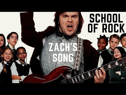 School Of Rock -Zach's Song [HD] "OFFICIAL VIDEO"