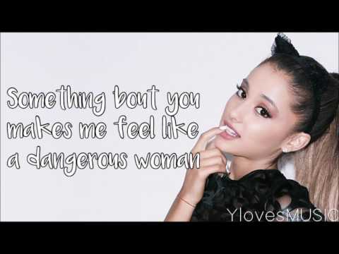 Ariana Grande - Dangerous Woman (Lyrics)