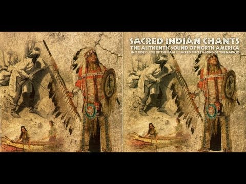 Sacred Indian Chants - The Authentic Sound of North America 2002 Full