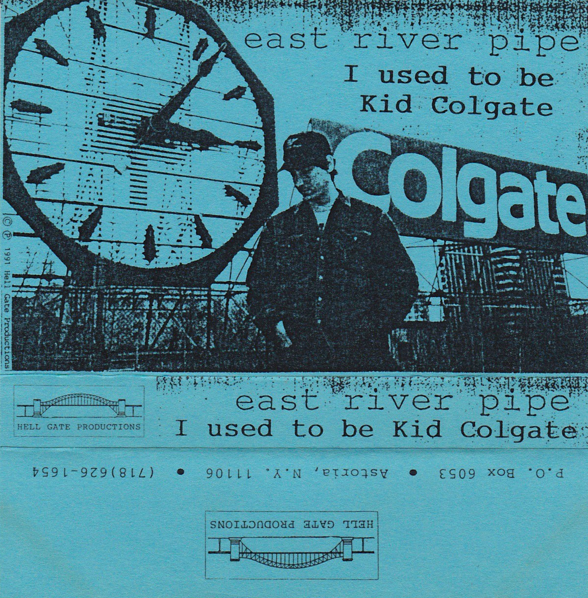 East River Pipe: I Used To Be Kid Colgate, 1991 [cover]