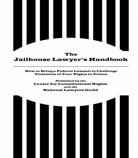 Jailhouse Lawyers Handbook: Center for Constitutional Rights