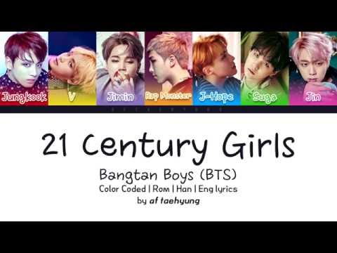 BTS (방탄소년단) - 21st Century Girls (Color Coded Lyrics/Eng/Rom/Han)