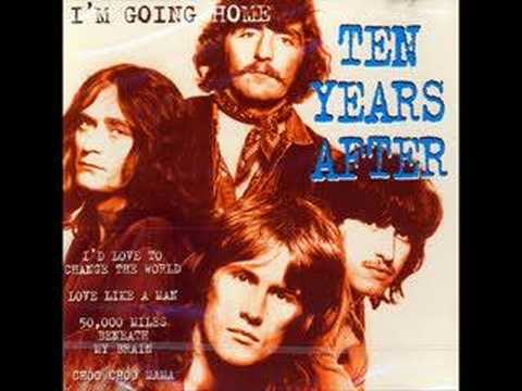 Ten Years After - Love Like a Man