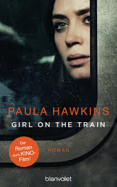 Girl on the Train - Du kennst sie nicht, aber sie kennt dich.: Roman