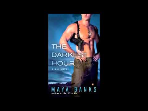 The Darkest Hour (KGI #1) Maya Banks Audiobook