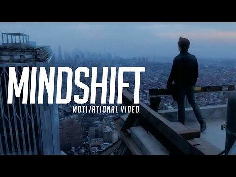 MINDSHIFT - MOTIVATIONAL VIDEO