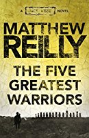 The Five Greatest Warriors: A Jack West Jr Novel 3 (Jack West Junior)