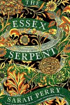 The Essex Serpent by Sarah Perry.