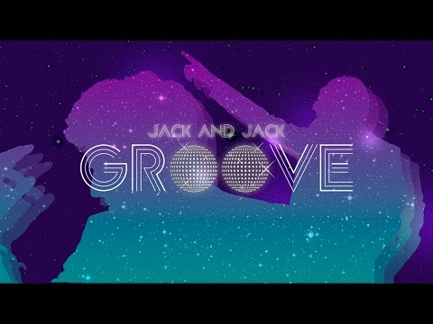 Jack and Jack - Groove (Official Music Video)