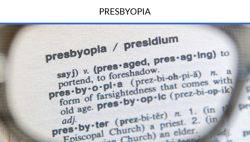 viewing the definition of presbyopia through a set of glasses