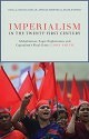 Imperialism in the Twenty-First Century