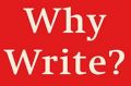 Why Write? By Mark Edmundson