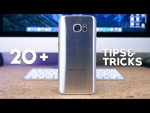 Samsung Galaxy S7 edge: 20+ Tips and Tricks