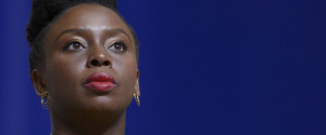 Chimamanda Ngozi Adichie