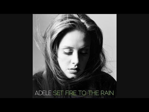 Adele - Set Fire to the Rain Lyrics