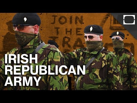 What Is The Irish Republican Army (IRA)?