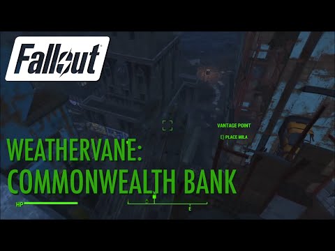 Fallout 4 - Weathervane: Commonwealth Bank