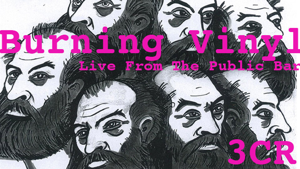 Burning Vinyl Live From The Public Bar