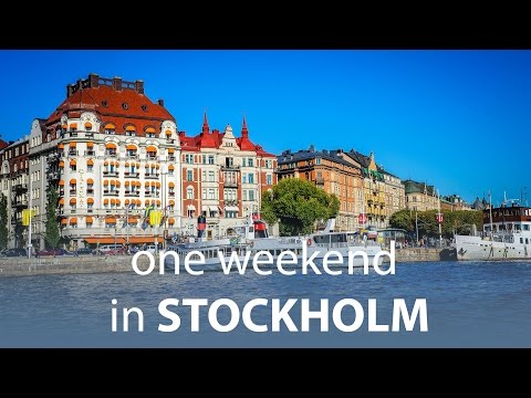 Your Weekend in STOCKHOLM - The perfect trip