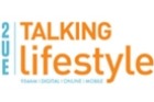 2UE Talking Lifestyle
