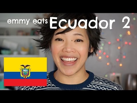 Emmy Eats Ecuador 2 - an American tasting more Ecuadorian treats