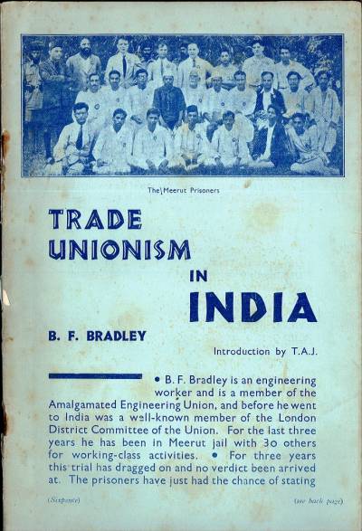 Cover of Trade Unionism in India by Ben Bradley