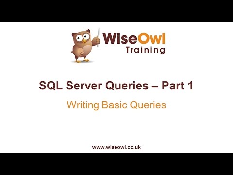 SQL Server Queries Part 1 - Writing Basic Queries