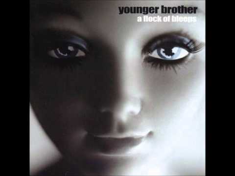 Younger Brother - A flock of bleeps 2003