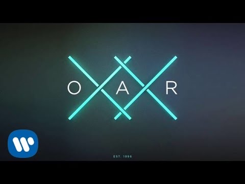 O.A.R. - I Go Through [Official Audio]