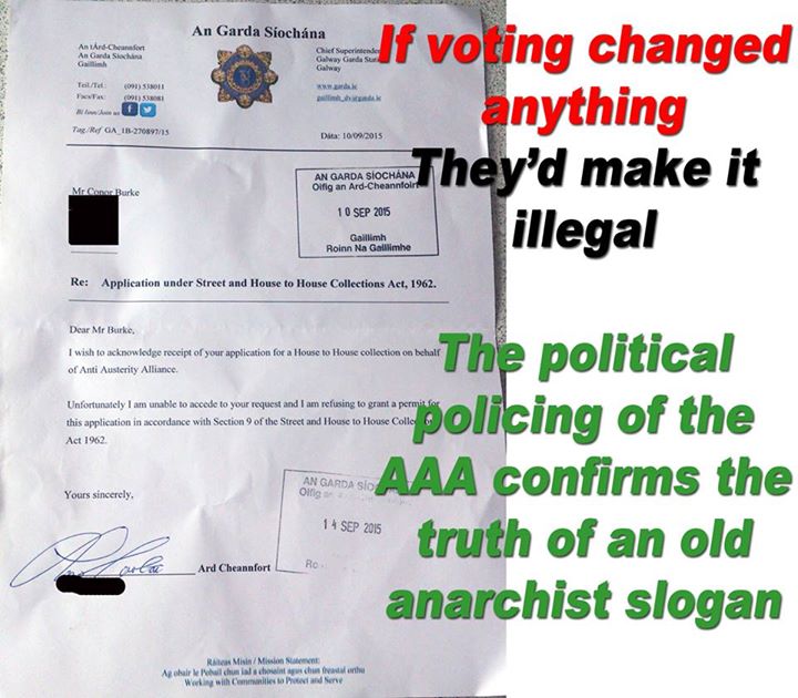 Garda letter to AAA banning them from collecting money with anarchist slogan If voting changed anything it would be illegal superimposed