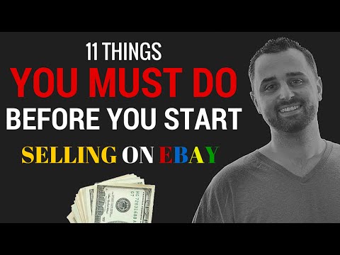 11 Things To Do  BEFORE You Start Selling On Ebay