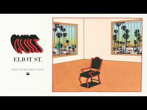 Quilt - "Eliot St." [Official Audio]