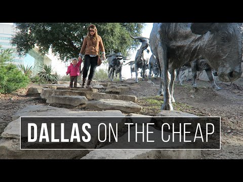 Dallas on the Cheap - Things to Do in Dallas Texas