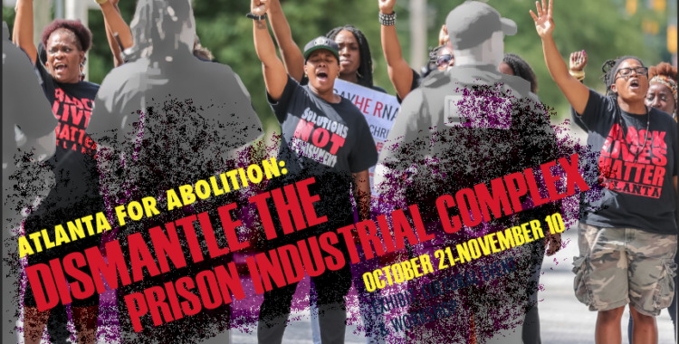 Nov 4 | Atlanta for Abolition: Dismantle the PIC