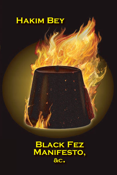 Black Fez Manifesto, Etc.