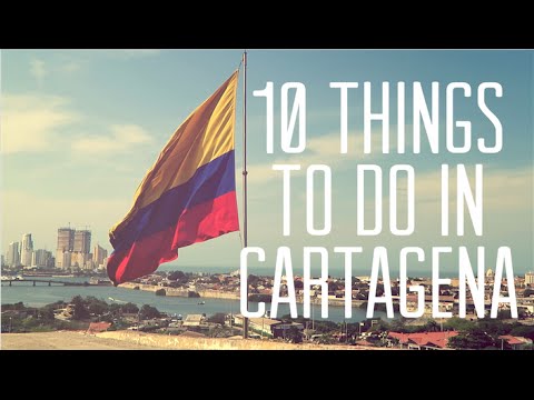 10 Things To Do In Cartagena