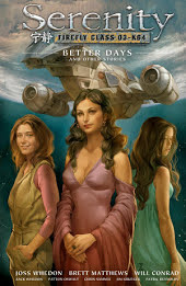 Serenity Volume 2: Better Days and Other Stories 2nd Edition: Volume 2