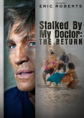 Stalked By My Doctor: The Return