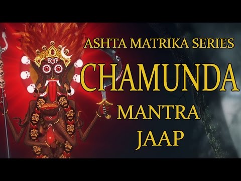 Chamunda Jaap Mantra 108 Repetitions ( Ashta Matrika Series )